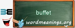 WordMeaning blackboard for buffet